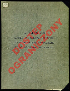 Kartenfolde zur Landes- und Wirtschaftskunde der eingegliederten deutschen Osgebiete und des Generalgouvernements. 2 Lieferung. 2 Teil