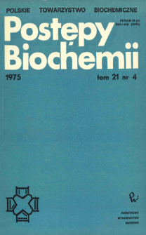 Postępy biochemii, Tom 21, Nr 4