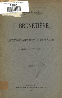F. Brunetière i ewolucyonizm w historyce literatury