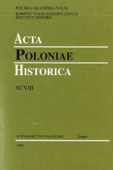 Acta Poloniae Historica. T. 98 (2008), Strony tytułowe, Spis treści
