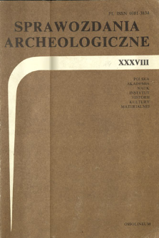 Sprawozdania Archeologiczne T. 38 (1986), Omówienia i recenzje
