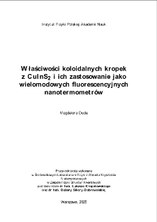 Właściwości koloidalnych kropek z CuInS2 i ich zastosowanie jako wielomodowych fluorescencyjnych nanotermometr&oacute;w