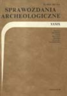 A Survey of the Investigations of the Bronze and Iron Age Sites in Poland in 1986