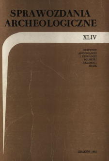 Sprawozdania Archeologiczne T. 44 (1992), Om&oacute;wienia i recenzje