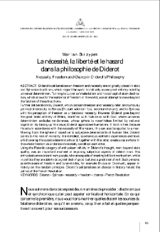 La n&eacute;cessit&eacute;, la libert&eacute; et le hasard dans la philosophie de Diderot = Necessity, Freedom and Chance in Diderot&rsquo;s Philosophy