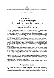 Il fascino del Logos. Gorgia e il problema del Linguaggio = Enchanted by Logos. Gorgias and the Problem of Language