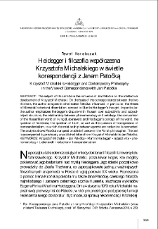 "Heidegger i filozofia wsp&oacute;łczesna" Krzysztofa Michalskiego w świetle korespondencji z Janem Patočką = Krzysztof Michalski's "Heidegger and Contemporary Philosophy" in the View of Correspondence with Jan Patočka