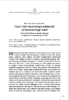 Czym r&oacute;żni się ontologia cielesności od fenomenologii ciała? (Anton Marczyński, Ciało/Mistyka. Wstęp do ontologii cielesności, Wydawnictwo Homini, Krak&oacute;w 2016) = What is the Difference between Corporeal Ontology and Phenomenology of Body? (Anton Marczyński, The Body/Mysticism. An Introduction into Corporeal Ontology, Homini Publishing House, Krak&oacute;w 2016)