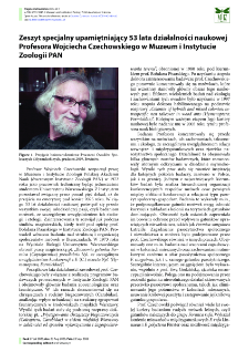 Zeszyt specjalny upamiętniający 53 lata działalności naukowej Profesora Wojciecha Czechowskiego w Muzeum i Instytucie Zoologii PAN