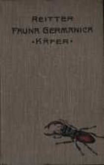 Fauna germanica : Die K&auml;fer des Deutschen Reiches. Bd. 1-5 /