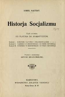 Historja socjalizmu. Cz. 1, Od Platona do anabaptyst&oacute;w