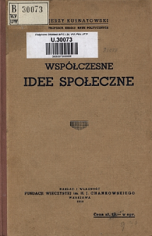 Wsp&oacute;łczesne idee społeczne