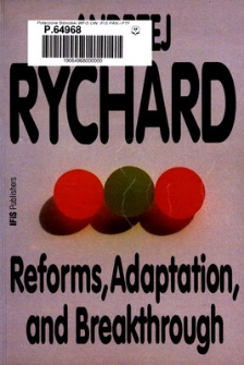 Reforms, adaptation and breakthrough : the sources of and limits to institutional changes in Poland