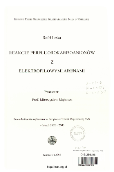 Reakcje perfluorokarboaninów z elektrofilowymi arenami