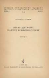 Atlas językowy dawnej Łemkowszczyzny. Z. 4