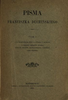 Pisma Franciszka Duchińskiego. T. 1