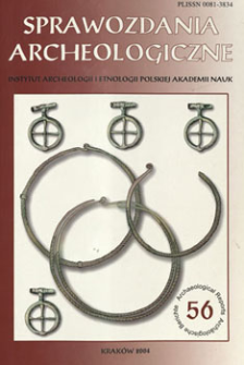 Sprawozdania Archeologiczne T. 56 (2004), Chronicle
