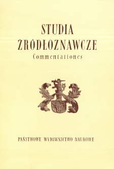 Studia Źródłoznawcze = Commentationes T. 25 (1980), Dyskusje i przyczynki