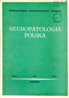 Neuropatologia Polska T. 10 z. 1 (1972)