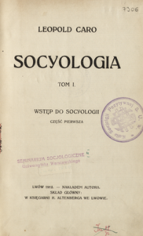 Socyologia. T. 1, Cz. 1 / Wstęp do socyologii