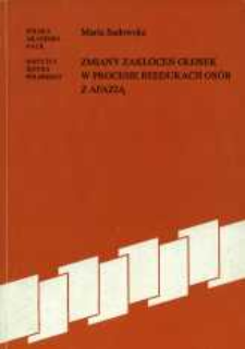 Zmiany zakł&oacute;ceń głosek w procesie reedukacji os&oacute;b z afazją