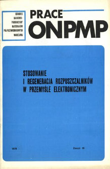 Stosowanie i regeneracja rozpuszczalnik&oacute;w w przemyśle elektronicznym + Use and solvents reqeneration in electronics industry
