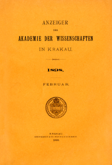 Anzeiger der Akademie der Wissenschaften in Krakau. No 2 Februar (1898)