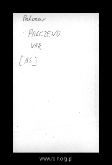 Palczew. Files of Warka district in the Middle Ages. Files of Historico-Geographical Dictionary of Masovia in the Middle Ages