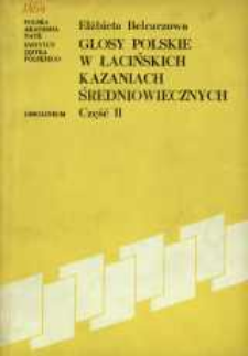 Glosy polskie w łacińskich kazaniach średniowiecznych. Cz. 2