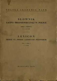 Słownik łaciny średniowiecznej w Polsce. T.1 z.1, A - Actor