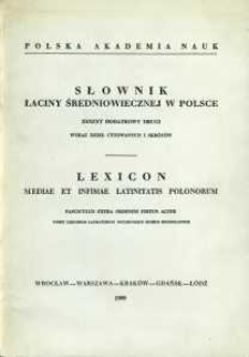Słownik łaciny średniowiecznej w Polsce. Wykaz dzieł cytowanych i skr&oacute;t&oacute;w. Zeszyt dodatkowy drugi