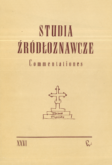 Studia Źr&oacute;dłoznawcze = Commentationes T. 26 (1981)