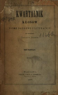Kwartalnik Kłos&oacute;w : pismo naukowe i literackie