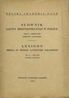 Słownik łaciny średniowiecznej w Polsce. T. 2 z. 5 (13), Commaneo - Concenturio