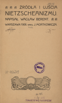 Źr&oacute;dła i ujścia Nietzscheanizmu