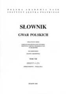 Słownik gwar polskich. T.7 z. 4 (23), (Ferszterowy - Fukaczka)
