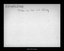 Kowalewo. Files of Szrensk district in the Middle Ages. Files of Historico-Geographical Dictionary of Masovia in the Middle Ages