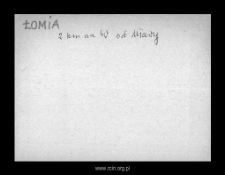 Łomia. Files of Szrensk district in the Middle Ages. Files of Historico-Geographical Dictionary of Masovia in the Middle Ages