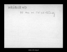 Wr&oacute;blewo. Files of Szrensk district in the Middle Ages.Files of Historico-Geographical Dictionary of Masovia in the Middle Ages