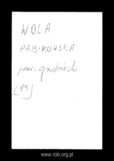 Wola Pabirowska. Files of Grojec district in the Middle Ages. Files of Historico-Geographical Dictionary of Masovia in the Middle Ages