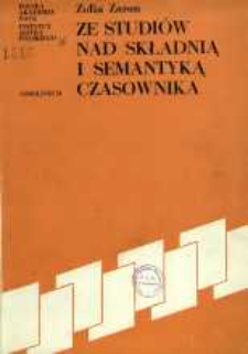 Ze studi&oacute;w nad składnią i semantyką czasownika : polskie czasowniki z uzupełnieniem werbalnym oznaczające relację osobową z argumentem zdarzeniowym