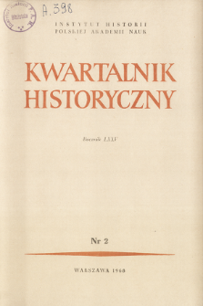 Kwartalnik Historyczny R. 75 nr 2 (1968), Listy do redakcji