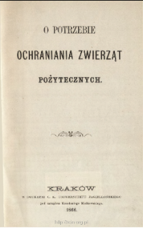 O potrzebie ochraniania zwierząt pożytecznych