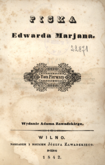 Pisma Edwarda Marjana. T. 1, Proza