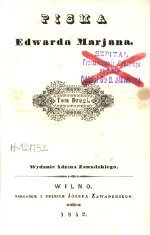 Pisma Edwarda Marjana. T. 2, Poezye