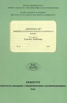"Mongolia 96" : niektóre zagadnienia badawcze ekspedycji : raport = The second Toruń Geographical Expedition "Mongolia 96"