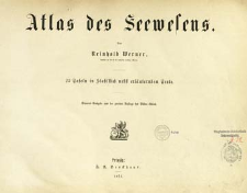 Atlas des Seewesens : 25 Tafeln in Stahlstich nebst erl&auml;uternden Texte