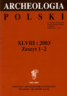 Archeologia Polski T. 48 (2003) Z.1-2, Kronika