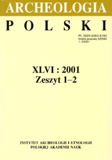Archeologia Polski T. 46 (2001) Z. 1-2, Recenzje