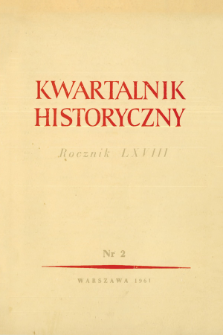 Kwartalnik Historyczny R. 68 nr 2 (1961), Miscellanea